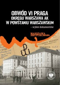 Obwód VI Praga Okręgu Warszawa - okładka książki