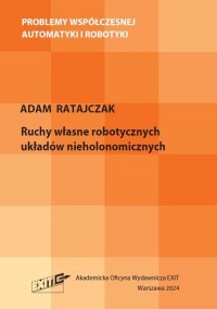 Ruchy własne robotycznych układów - okładka książki