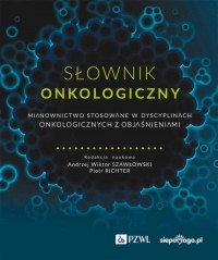 Słownik onkologiczny. Mianownictwo - okładka książki