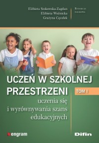 Uczeń w szkolnej przestrzeni uczenia - okładka książki