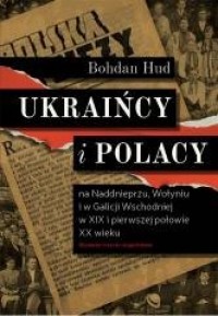 Ukraińcy i Polacy na Naddnieprzu - okładka książki