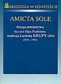 Amicta sole. Księga pamiątkowa - okładka książki