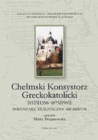 Chełmski Konsystorz Greckokatolicki - okładka książki