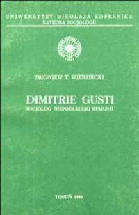 Dimitrie Gusti, socjolog niepodległej - okładka książki