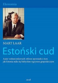 Estoński cud. Seria: Ekonomia - okładka książki