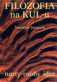 Filozofia na KUL-u. Nurty - osoby - okładka książki