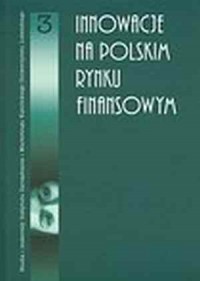 Innowacje na polskim rynku finansowym. - okładka książki