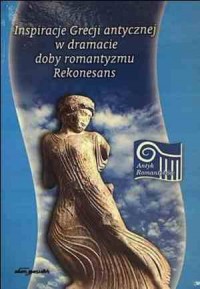 Inspiracje Grecji antycznej w dramacie - okładka książki