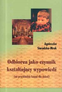 Odbiorca jako czynnik kształtujący - okładka książki