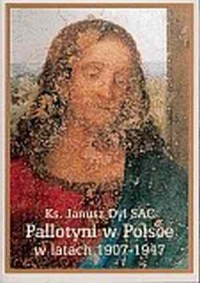Pallotyni w Polsce w latach 1907-1947 - okładka książki