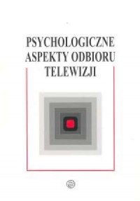 Psychologiczne aspekty odbioru - okładka książki