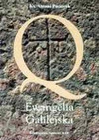Q - Ewangelia Galilejska - okładka książki