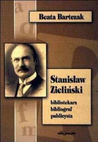 Stanisław Zieliński - bibliotekarz, - okładka książki