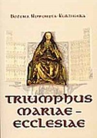 Triumphus Mariae - Ecclesiae. Retabulum - okładka książki