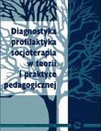Diagnostyka - profilaktyka - socjoterapia - okładka książki