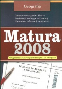 Matura 2008. Geografia. Oryginalne - okładka podręcznika