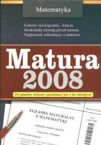 Matura 2008. Matematyka. Oryginalne - okładka podręcznika