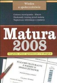 Matura 2008. Wiedza o społeczeństwie. - okładka podręcznika