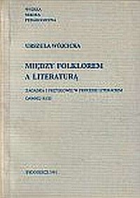 Między folklorem a literaturą. - okładka książki