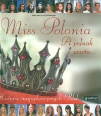 Miss Polonia. A jednak warto... - okładka książki