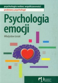 Psychologia emocji. Seria: Psychologia - okładka książki