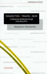 Świadectwo - trauma - głos. Literackie - okładka książki