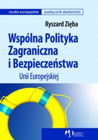 Wspólna Polityka Zagraniczna i - okładka książki