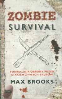 Zombie survival. Podręcznik obrony - okładka książki