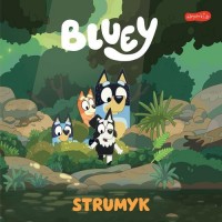 Bluey. Strumyk. Moja czytanka - okładka książki