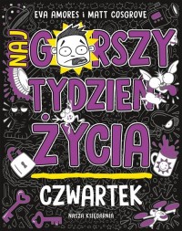 Czwartek. Najgorszy tydzień życia - okładka książki