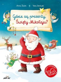 Gdzie są prezenty Święty Mikołaju? - okładka książki