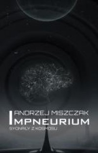 Impneurium. Sygnały z kosmosu - okładka książki