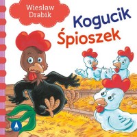 Kogucik śpioszek - okładka książki