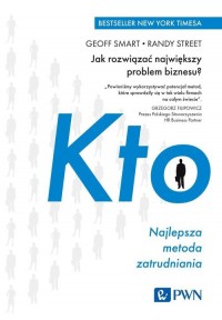 KTO Najlepsza metoda zatrudniania. - okładka książki