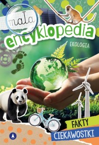 Mała encyklopedia Ekologia - okładka książki