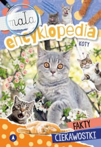 Mała encyklopedia Koty - okładka książki