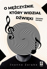 O mężczyźnie który widział dźwięki - okładka książki