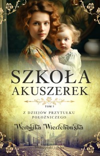 Szkoła akuszerek - okładka książki