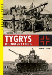 Tygrys. Legendarny czołg - okładka książki