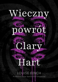 Wieczny powrót Clary Hart - okładka książki