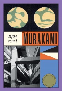 1Q84. Tom 1 - okładka książki