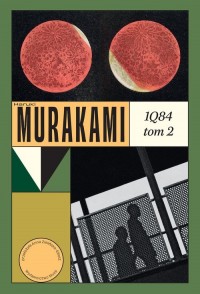 1Q84. Tom 2 - okładka książki