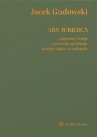 Ars Iuridica. Rozprawy i eseje - okładka książki