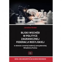 Bliski Wschód w polityce zagranicznej - okładka książki