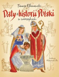 Daty z historii Polski w wierszykach - okładka książki