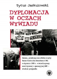 Dyplomacja w oczach wywiadu. Geneza, - okładka książki