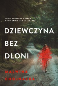 Dziewczyna bez dłoni - okładka książki