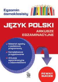 Egzamin ósmoklasisty. Język polski. - okładka podręcznika