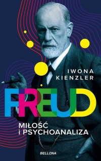 Freud Miłość i psychoanaliza - okładka książki