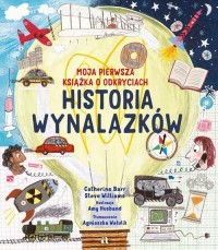 Historia wynalazków. Moja pierwsza - okładka książki